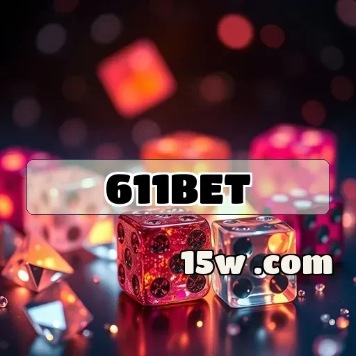 611bet VIP: Benefícios Exclusivos para Apostas de Alta Qualidade